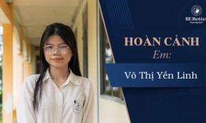 Hoàn cảnh em Võ Thị Yến Linh