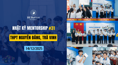 Nhật Ký Mentorship #31 – THPT Nguyễn Đáng, Trà Vinh – 14/12/2025