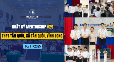 Nhật Ký Mentorship #29 – THPT Tân Quới, Vĩnh Long – 16/11/2025